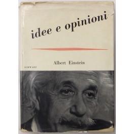 Idee e opinioni. Da Mein Weltbild. A cura di Carl Seelig e altri testi - Albert Einstein - copertina