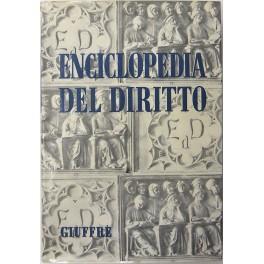 Enciclopedia del diritto. Indice delle fonti. A-L. (Dal vol. I al XXV). Diretta da Francesco Calasso poi (dal 1966) da Costantino Mortati e Salvatore Pugliatti poi anche (dal 1978) da Francesco Santoro-Passarelli - Mario Talamanca - copertina