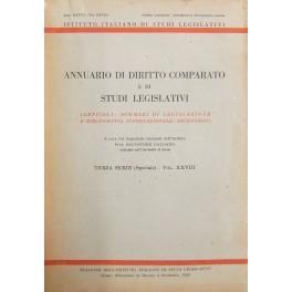 Annuario di diritto comparato e di studi legislativi. A cura di Salvatore Galgano. Terza serie. Vol. XXVIII - E. Vitta - Il diritto interpersonale. Teofilato - Profili di diritto comparato in tema di vendita a prezzi ribassati come atto di concorrenz - copertina