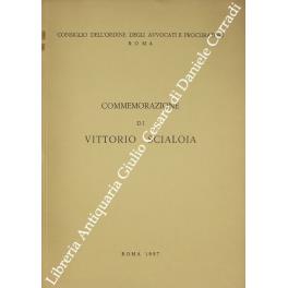 Commemorazione di Vittorio Scialoja tenuta nell'Aula degli Avvocati e Procuratori del Palazzo di Giustizia in Roma il 19 gennaio 1957 - copertina