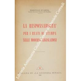 La responsabilità per i reati di stampa nelle moderne legislazioni - Marcello Scarpa - copertina