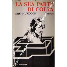 La sua parte di colpa - Iris Murdoch - copertina