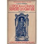 L' epoca delle grandi scoperte geografiche