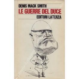 Le guerre del Duce - Denis Mack Smith - copertina