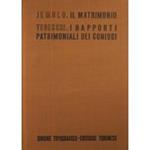 Il matrimonio (Jemolo). I rapporti patrimoniali dei coniugi (Tedeschi)