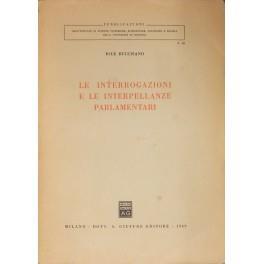 Le interrogazioni e le interpellanze parlamentari - copertina