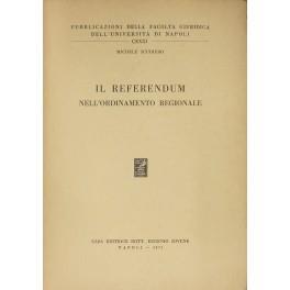 Il referendum nell'ordinamento regionale - Michele Scudiero - copertina