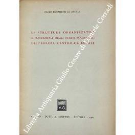 Le strutture organizzative e funzionali degli stati socialisti dell'Europa centro-orientale - Paolo Biscaretti di Ruffia - copertina