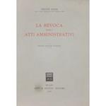 La revoca degli atti amministrativi