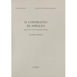 Il contratto di appalto. Aggiornato da M. Iacuaniello Bruggi - Vito Mangini - copertina