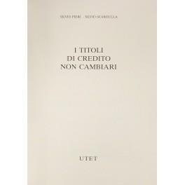 I titoli di credito non cambiari - Silvio Pieri - copertina