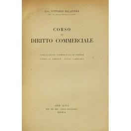 Corso di diritto commerciale. Obbligazioni commerciali in genere, titoli di credito, titoli cambiarii - Vittorio Salandra - copertina