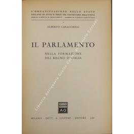Il Parlamento nella formazione del Regno d'Italia - Alberto Caracciolo - copertina