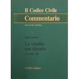 La vendita con riscatto. Artt. 1500-1509 - Angelo Luminoso - copertina