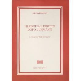 Filosofia e diritto dopo Luhmann. Il tragico del moderno - Bruno Romano - copertina