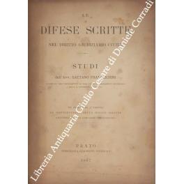 Le difese scritte nel diritto giudiziario civile. Le note dopo l'udienza, la distribuzione delle difese scritte, le postille nelle comparse conclusionali - copertina