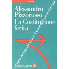 La costituzione ferita - Alessandro Pizzorusso - copertina