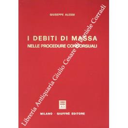 I debiti di massa nelle procedure concorsuali - Giuseppe Alessi - copertina