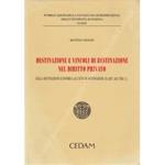 Destinazione e vincoli di destinazione nel diritto privato. Dalla destinazione economica all'atto di destinazione ex art. 2645 ter C.C