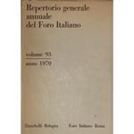 Repertorio Generale Annuale del Foro Italiano. Annata 1970