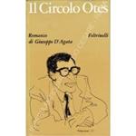 Il Circolo Otes. Congegno narrativo
