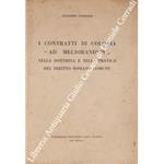 I contratti di colonia ad meliorandum nella dottrina e nella pratica del diritto romano comune