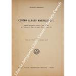 Contro Alvaro Marinelli & C. Arringa pronunciata innanzi la IX sezione del Tribunale di Roma nei giorni 10 ed 11 aprile 1931
