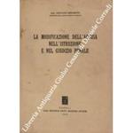 La modificazione dell'accusa nell'istruzione e nel giudizio penale