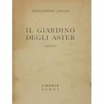 Il giardino degli Aster. (Liriche)