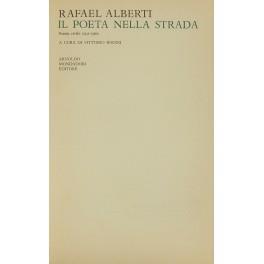 Il poeta nella strada. Poesia civile 1931-1965. A cura di Vittorio Bodini - Rafael Alberti - copertina