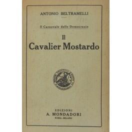 Il cavalier Mostardo - Antonio Beltramelli - copertina