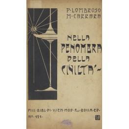Nella penombra della civiltà. (Da un'inchiesta sul pensiero del popolo) - Paola Lombroso - copertina