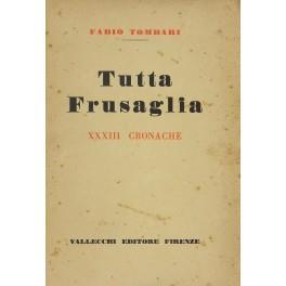 Tutta Frusaglia. 33 cronache - Fabio Tombari - copertina