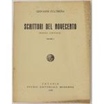 Scrittori del novecento. (Saggi critici). Vol. I (unico pubblicato)