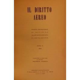 Il diritto aereo. Rivista trimestrale di dottrina giurisprudenza e legislazione. Anno III - 1964 - copertina
