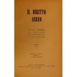 Il diritto aereo. Rivista trimestrale di dottrina giurisprudenza e legislazione. Anno VII - 1968 - copertina