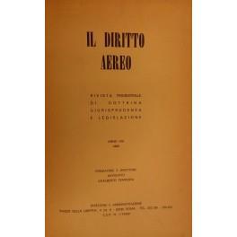 Il diritto aereo. Rivista trimestrale di dottrina giurisprudenza e legislazione. Anno VIII - 1969 - copertina