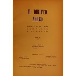 Il diritto aereo. Rivista trimestrale di dottrina giurisprudenza e legislazione. Anno IX - 1970 - copertina