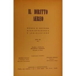 Il diritto aereo. Rivista trimestrale di dottrina giurisprudenza e legislazione. Anno XII - 1973 - copertina