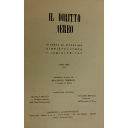Il diritto aereo. Rivista trimestrale di dottrina giurisprudenza e legislazione. Anno XVII - 1978 - copertina