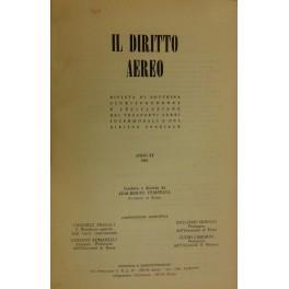 Il diritto aereo. Rivista trimestrale di dottrina giurisprudenza e legislazione dei trasporti aerei intermodali e del diritto spaziale. Anno XX - 1981 - copertina