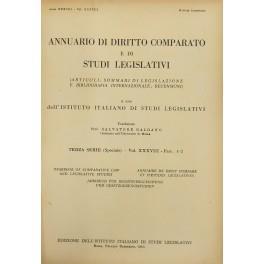 Annuario di diritto comparato e di studi legislativi. A cura di Salvatore Galgano. Terza serie. Vol. XXXVIII - Fasc. 1 e 2: Taranto - I problemi de iure condendo in tema di riconoscimento della prole adulterina e di adozione. Micheli - La cooperazion - copertina