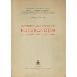 Contributo allo studio del referendum nel diritto pubblico italiano - Eugenio De Marco - copertina