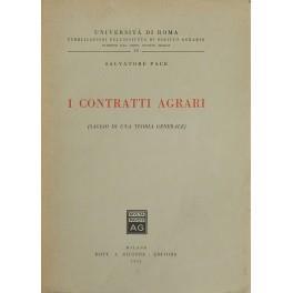 I contratti agrari. (Saggio di una teoria generale) - Salvatore Pace - copertina
