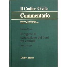 Il regime di separazione dei beni tra coniugi. Artt. 215-219 - Giacomo Oberto - copertina