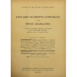 Annuario di diritto comparato e di studi legislativi. A cura di Salvatore Galgano. Prima serie. Vol. IV e V - Parte III - 1930 - copertina