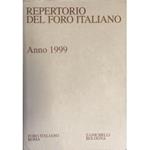 Repertorio Generale Annuale del Foro Italiano. Annata 1999