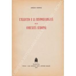 L' illecito e la responsabilità delle comunità europee - Angelo Grisoli - copertina