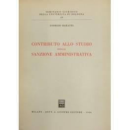 Contributo allo studio della sanzione amministrativa - Giorgio Baratti - copertina