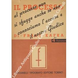Il processo. Versione e prefazione di Alberto Spaini - Franz Kafka - copertina